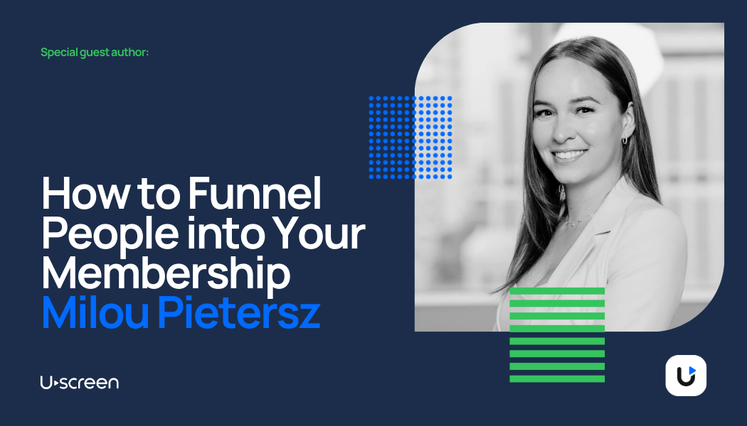 How to Effectively Funnel People into Your Membership in 6 Steps