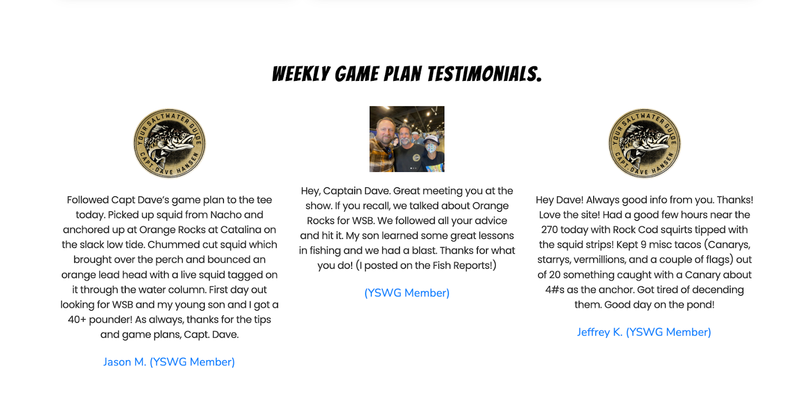 Your Saltwater Guide weekly testimonials
