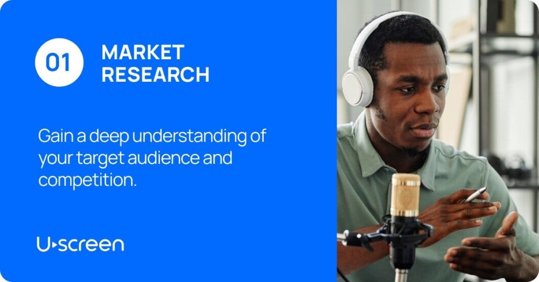 Uscreen's information on the first step about creating a successful video membership business which is market research