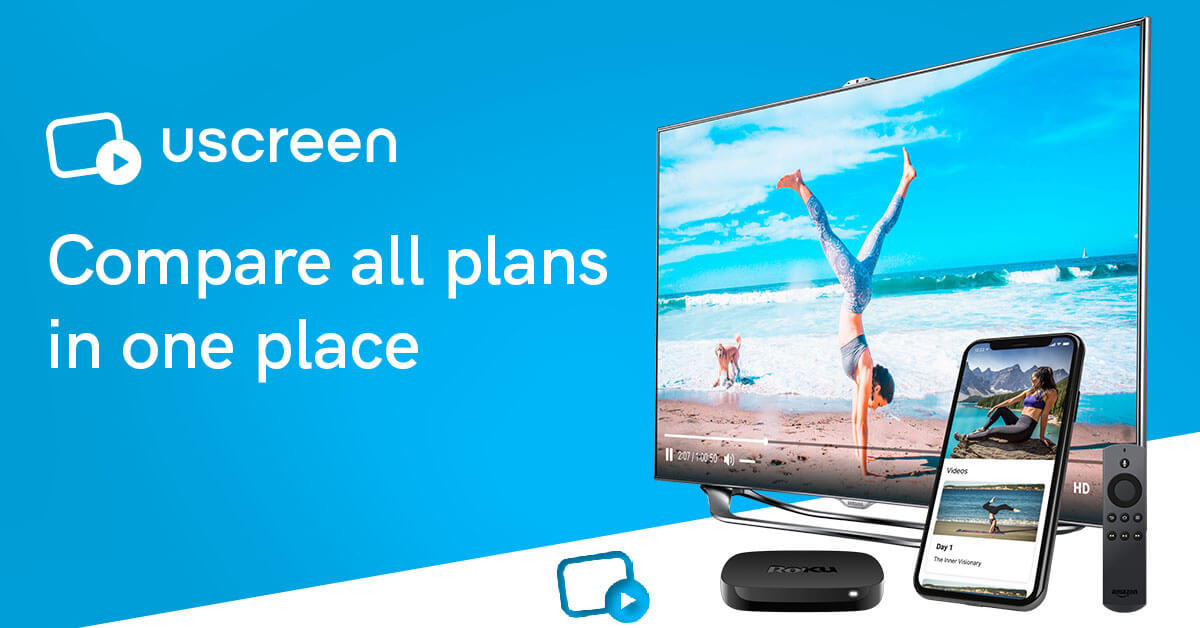 Uscreen Detailed Plans and Pricing Compare all Plans in One Place