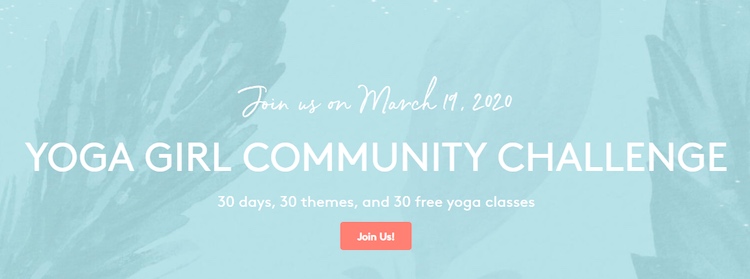 Yoga Girl community challenge incentive