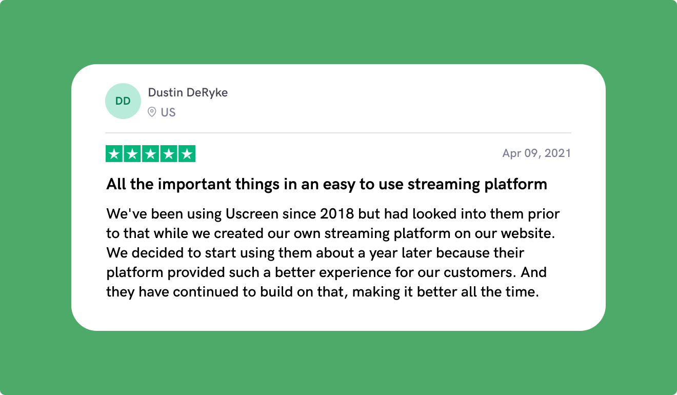 Dustin DeRyke Reviews Uscreen on TrustPilot.