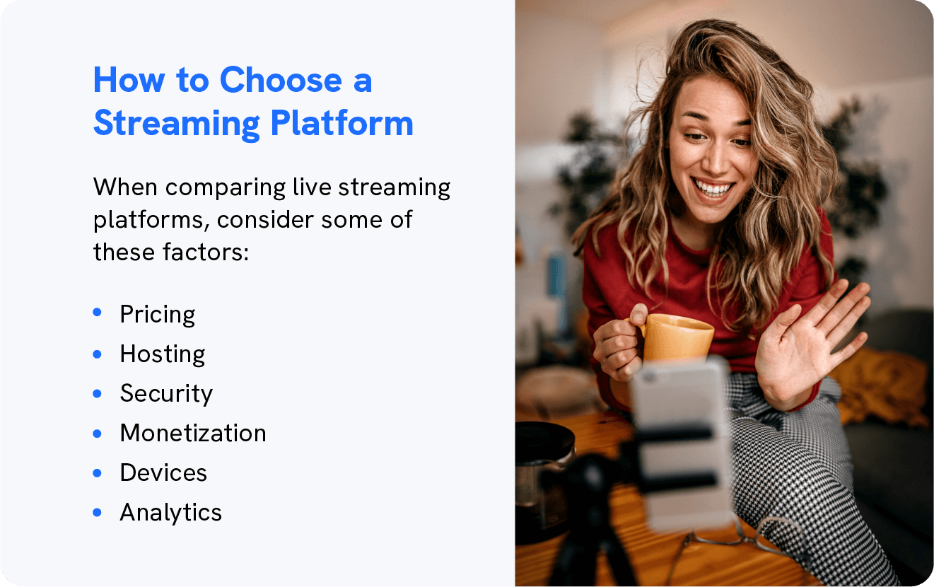 A graphic shows factors to consider when comparing live streaming platforms.