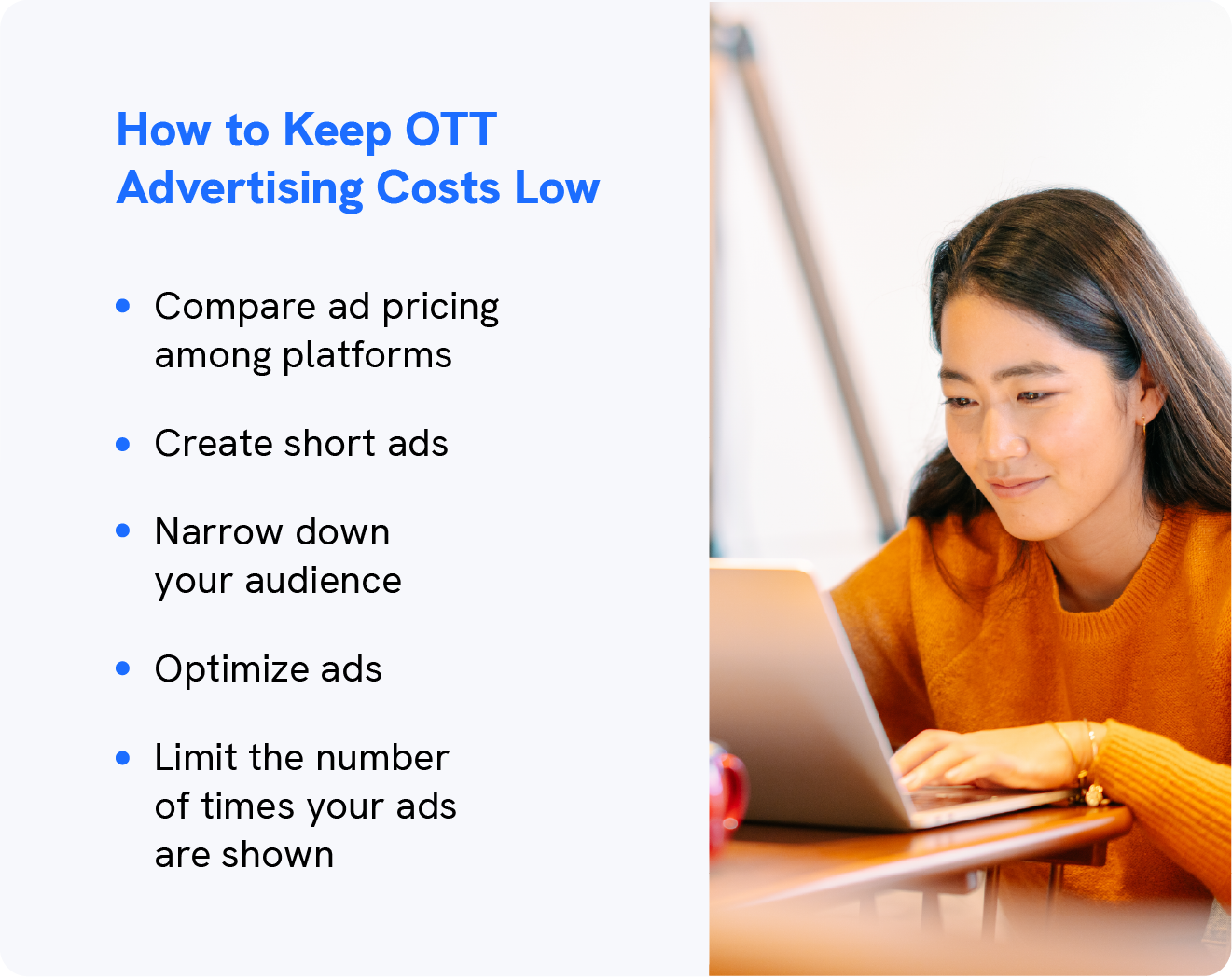 A graphic explains how to keep OTT advertising costs low.