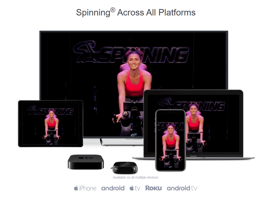 Spinning provides cycling and total body workouts across all platforms.