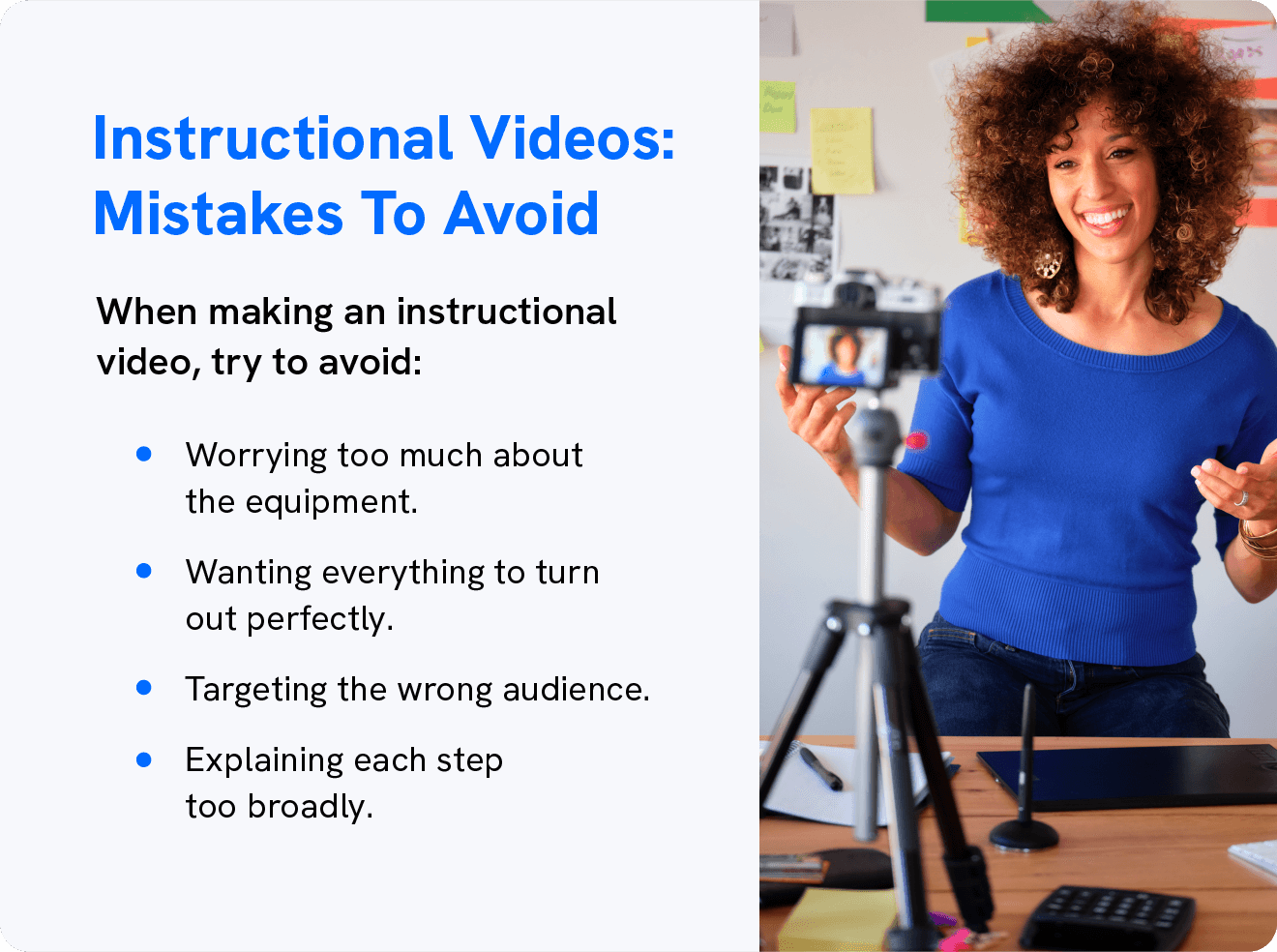 A graphic shows mistakes to avoid when making instructional videos.