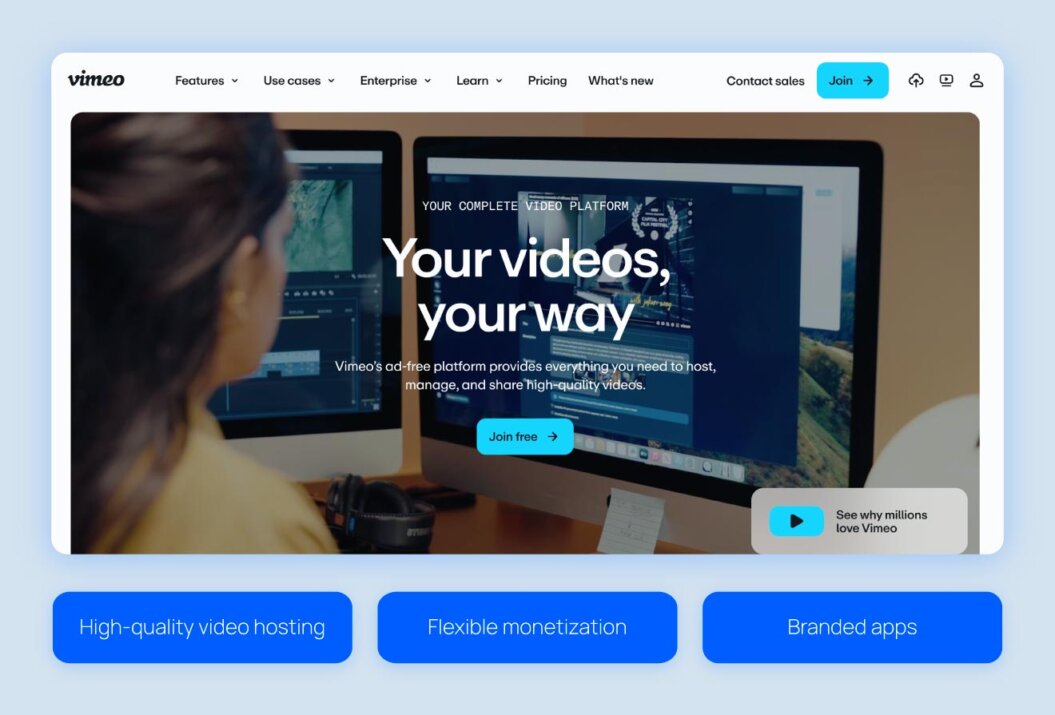 Vimeo homepage with the copy "your videos, your way. join for free"