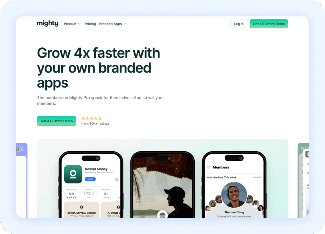 Mighty Networks, grow 4x faster with your own branded apps