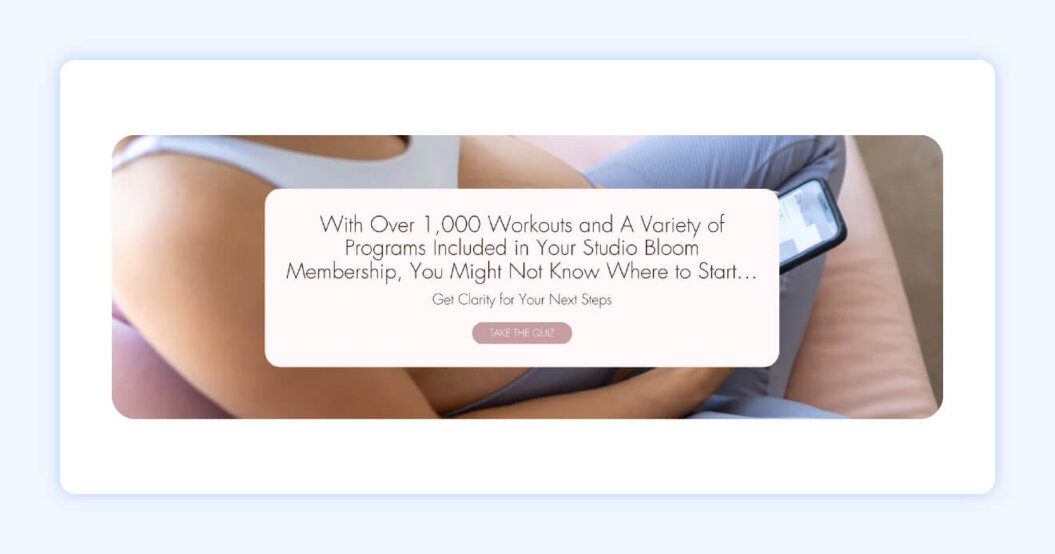 Studio Bloom website showing a CTA of a quiz to figure out which fitness classes you would be interested in.