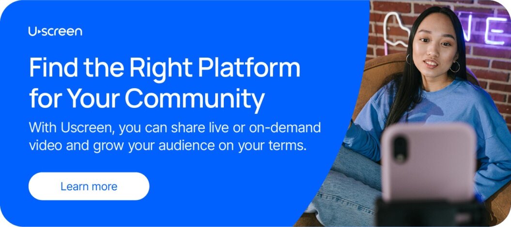 CTA for Uscreen with the quote “Find the right platform for your community”