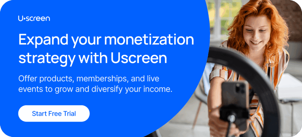 Expand your monetization strategy with Uscreen. Offer products and memberships to diversify your income. 