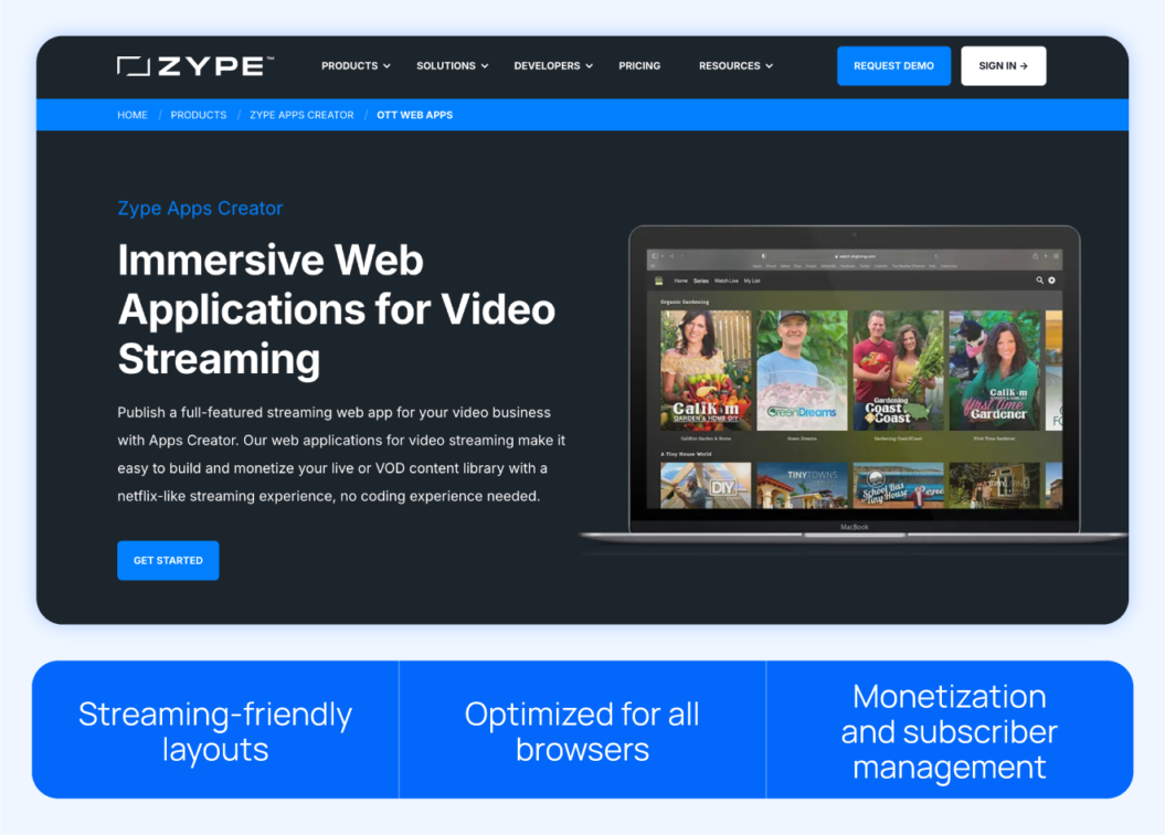 Zype homepage with highlights like streaming frfiendly layouts, optimized for all browsers, and monetization and subscription mangement