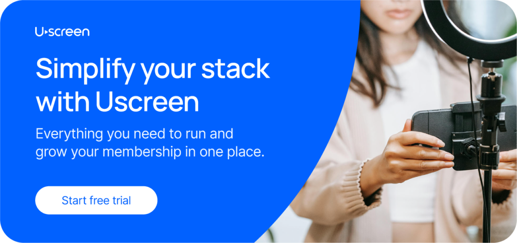 Simplify your creator stack with Uscreen